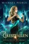 [Spellcrest Academy 02] • Crestfallen